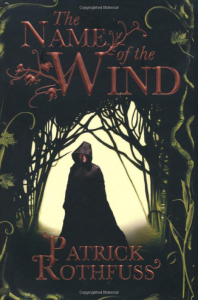 The name of the wind - Patrick Rothfuss